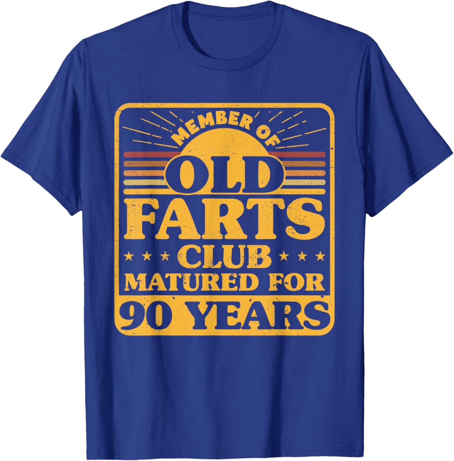 90th Birthday Men Old Farts Club Matured for 90 Years T-Shirt - T-Shirt | Royal
