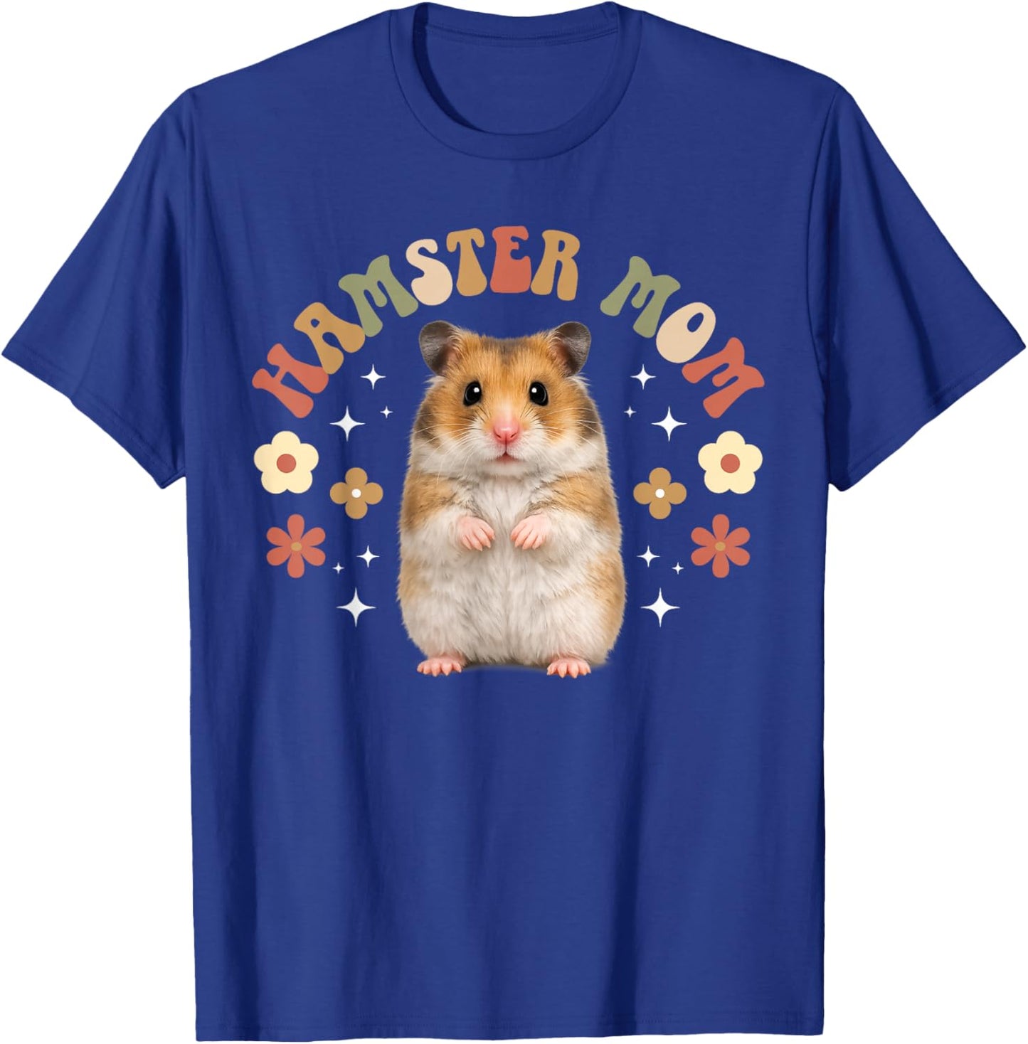 Hamster Mom Groovy Hamster Mama Hamster Owner Hamster Lover T-Shirt - T-Shirt | Royal