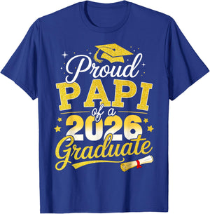 Proud Papi of A 2026 Graduate Senior Class of 2026 T-Shirt - T-Shirt | Royal