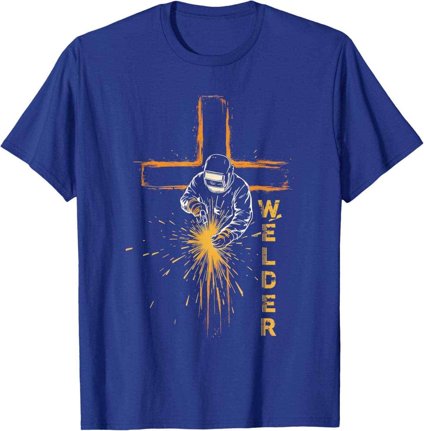 Welder Christian Cross Weld Welding Dad Jesus Lover T-Shirt - T-Shirt | Royal