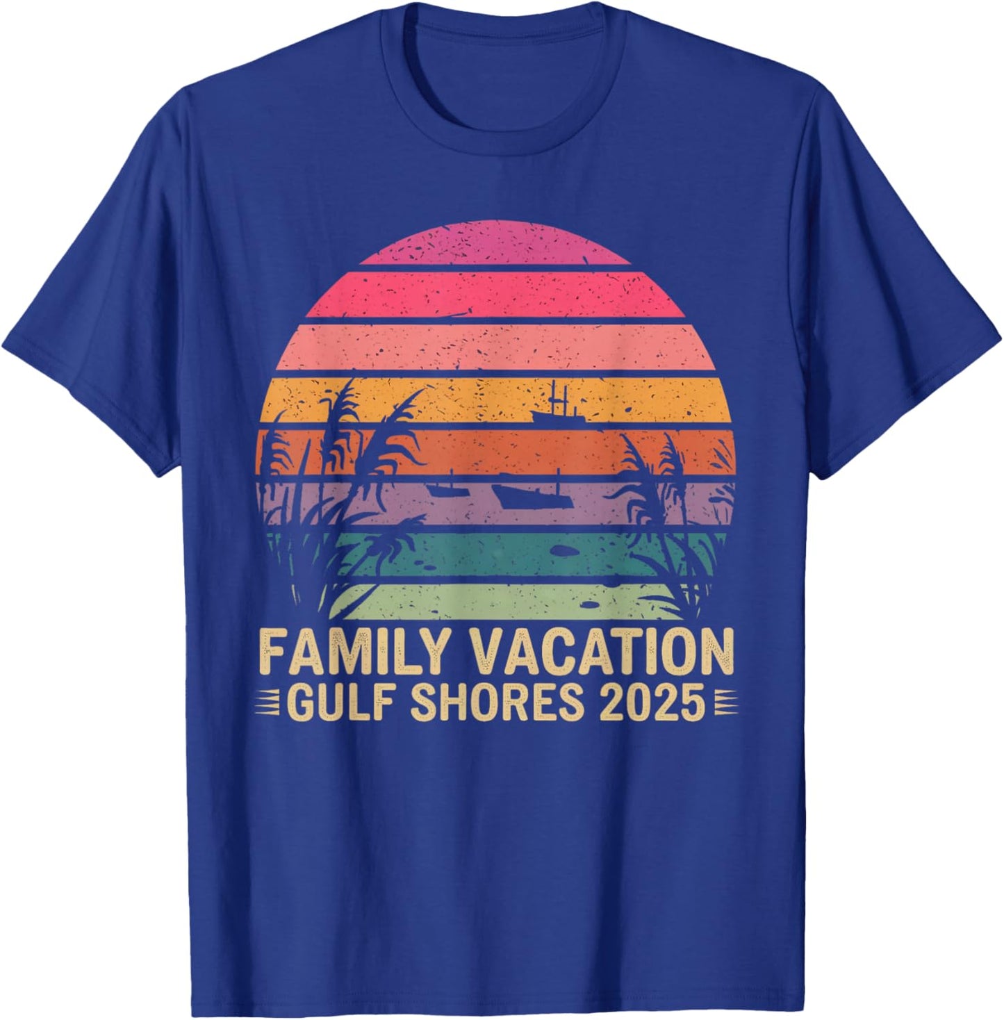 Family Vacation Gulf Shores 2025 Alabama Vacation 2025 T-Shirt - T-Shirt | Royal