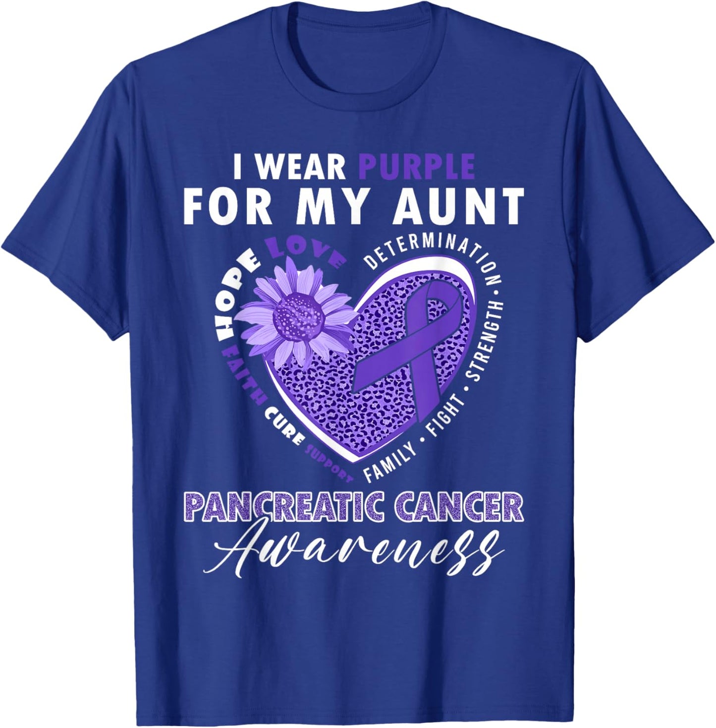 I Wear Purple For My Aunt Pancreatic Cancer Awareness T-Shirt - T-Shirt | Royal