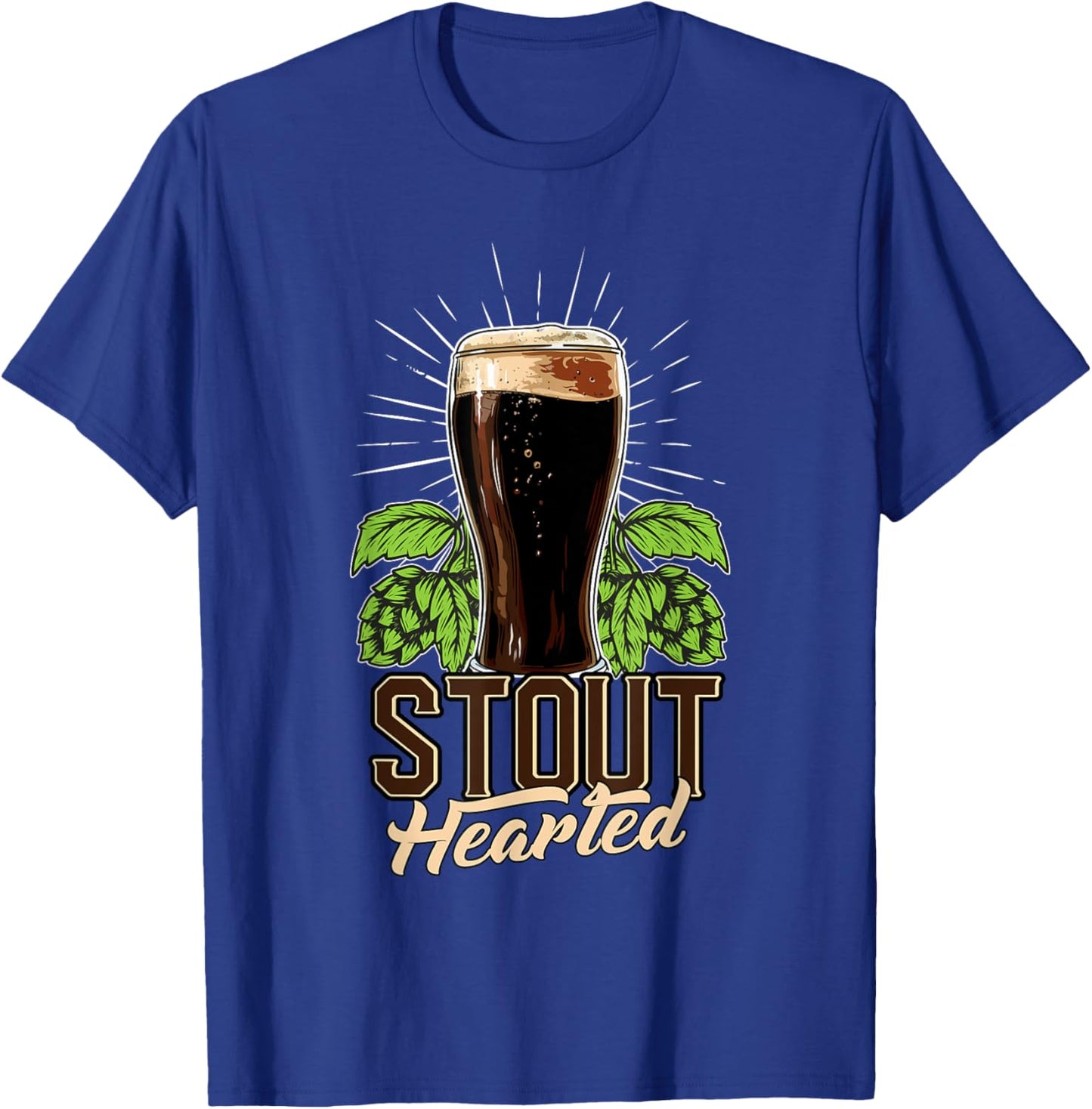 Stout-Hearted Craft Beer Connoisseur Funny Beer Lover T-Shirt - T-Shirt | Royal