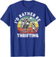 I'd Rather be Thrifting Secondhand Raccoon Thrift Store T-Shirt - T-Shirt | Royal
