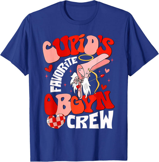 Cupid's Favorite OBGYN Crew Valentine's Day Labor Delivery T-Shirt - T-Shirt | Royal