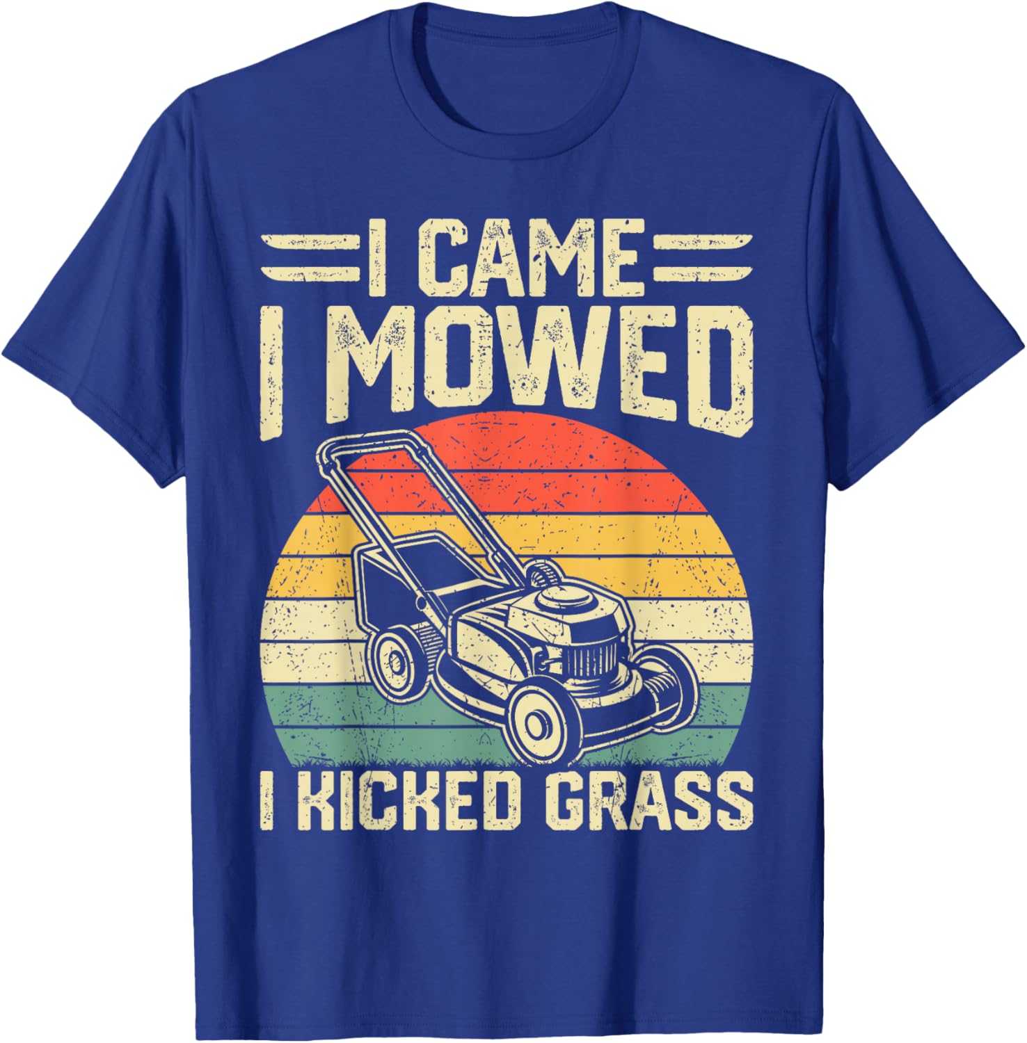 Garden Plant Lover Funny Lawn Mowing Vintage Gardener T-Shirt - T-Shirt | Royal