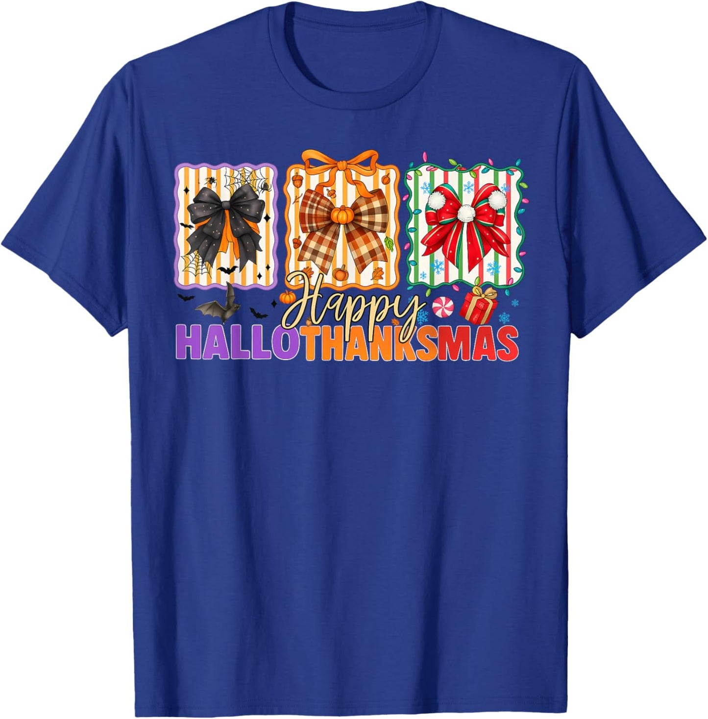 Bows Halloween Thanksgiving Christmas Happy HalloThanksMas T-Shirt - T-Shirt | Royal