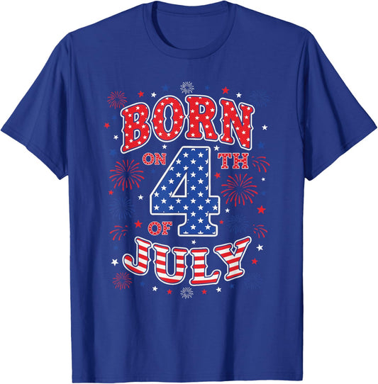 Born On The 4th of July Birthday T-Shirt - T-Shirt | Royal