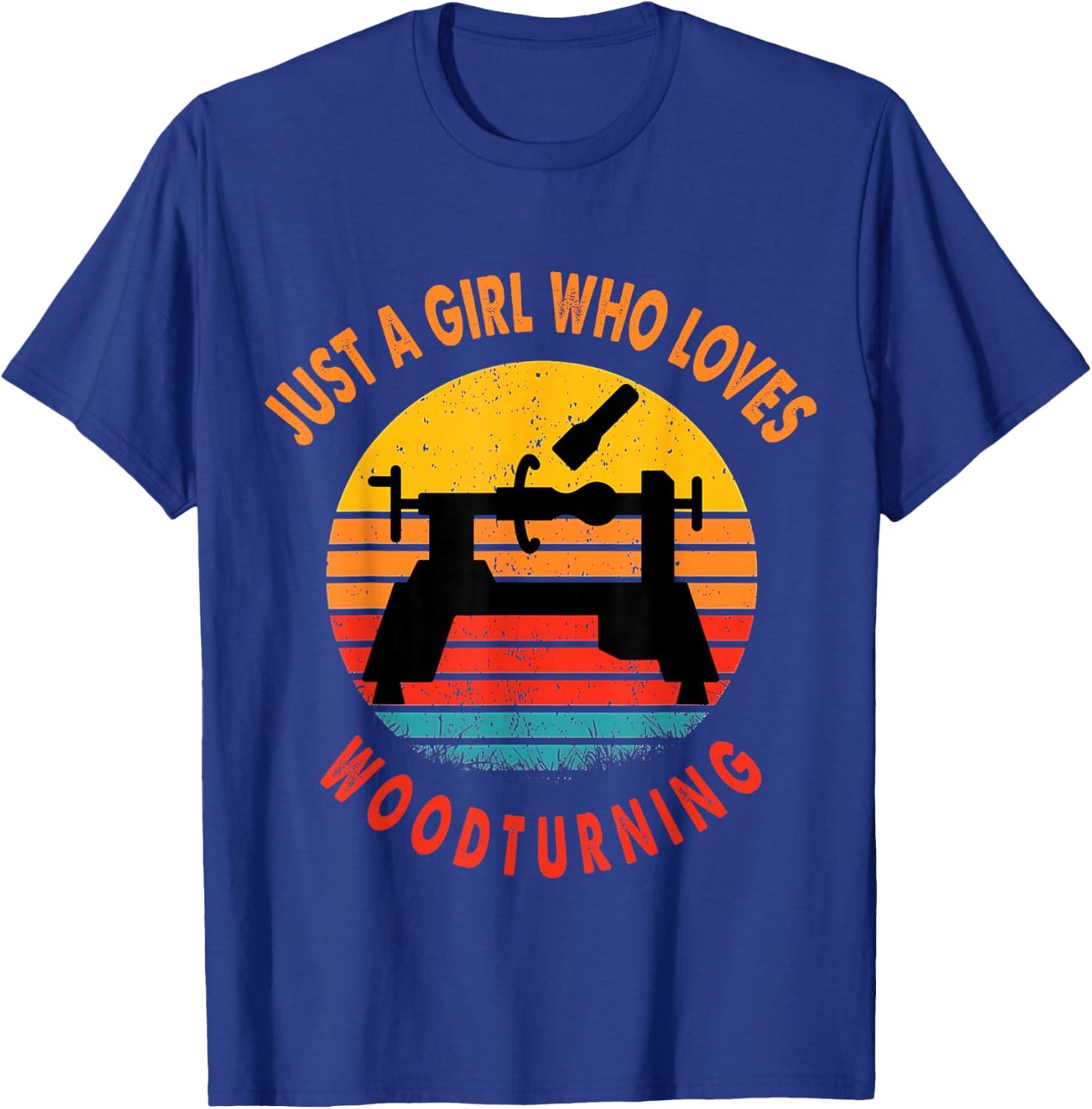 Just a Girl Who Loves Woodturning Woodturner Retro T-Shirt - T-Shirt | Royal