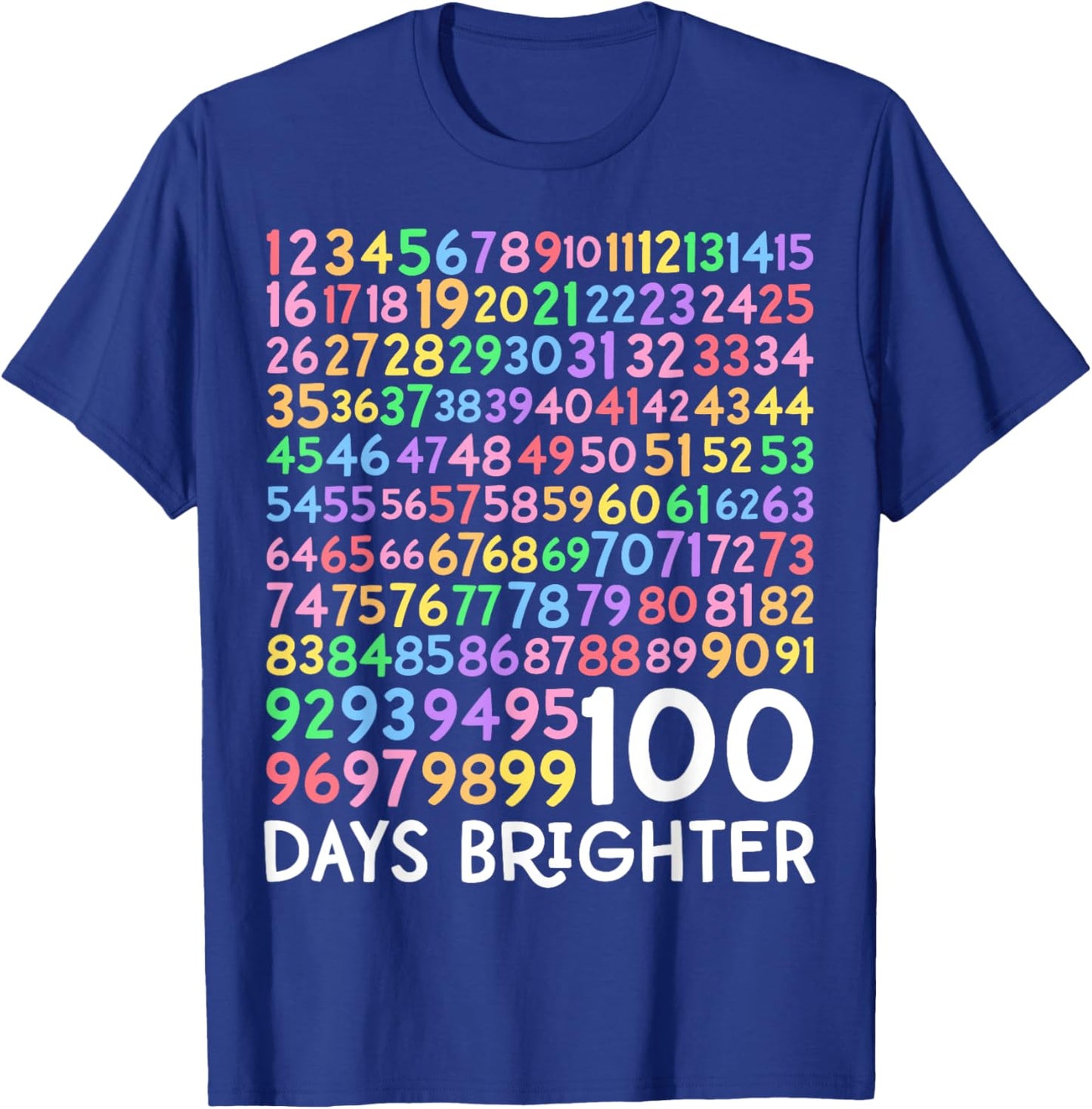 100th Day of School Teacher 100 Days Brighter Math Numbers T-Shirt - T-Shirt | Royal