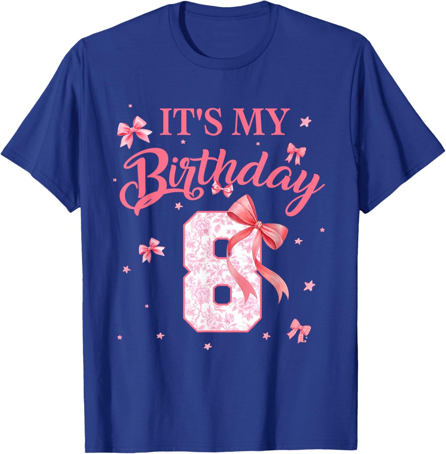 It's My 8th Birthday Girl Floral Coquette Bow 8 Year Old T-Shirt - T-Shirt | Royal