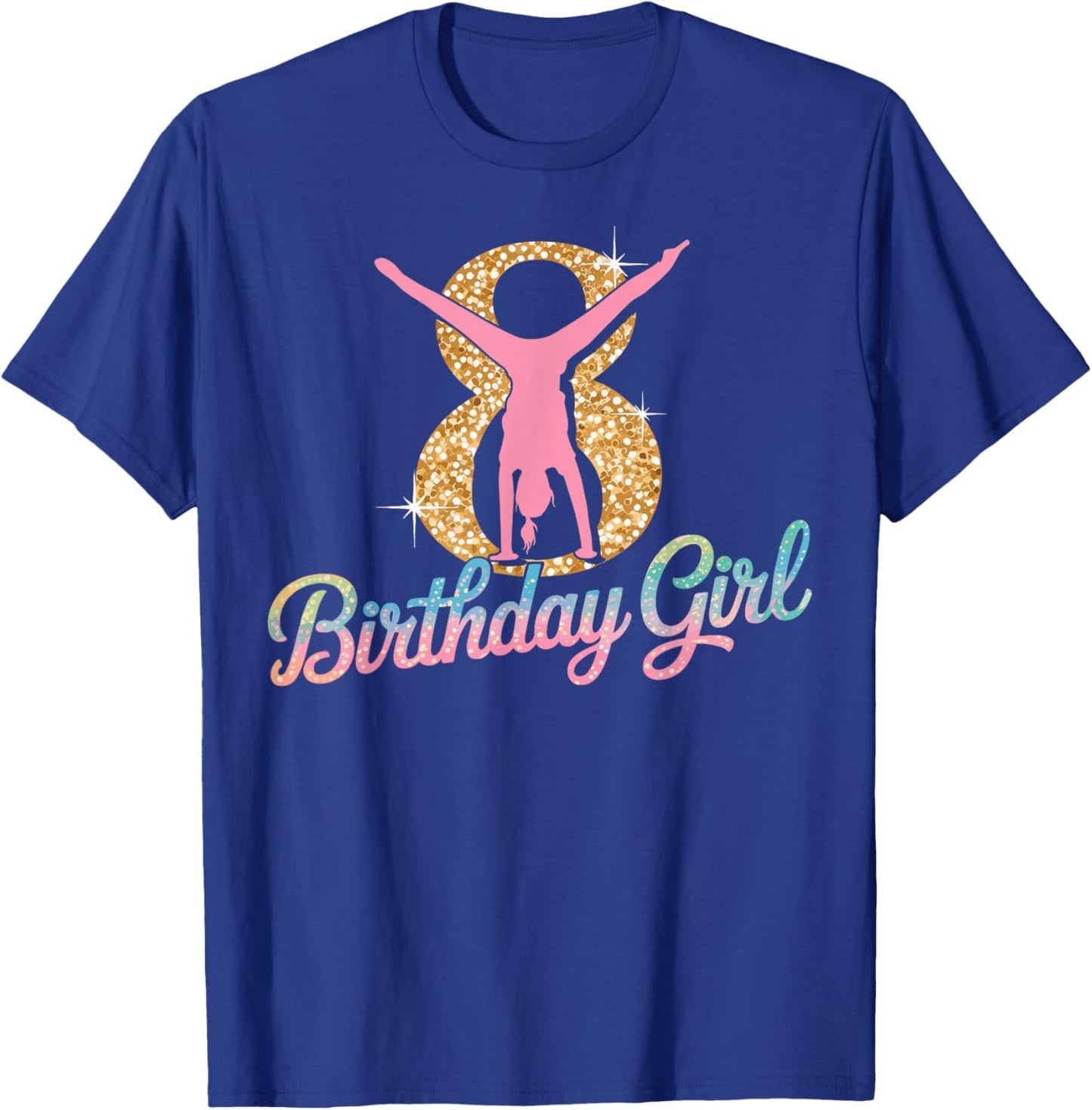 Gymnastics Gymnast 8 Year Birthday Girl 8th Bday Party T-Shirt - T-Shirt | Royal