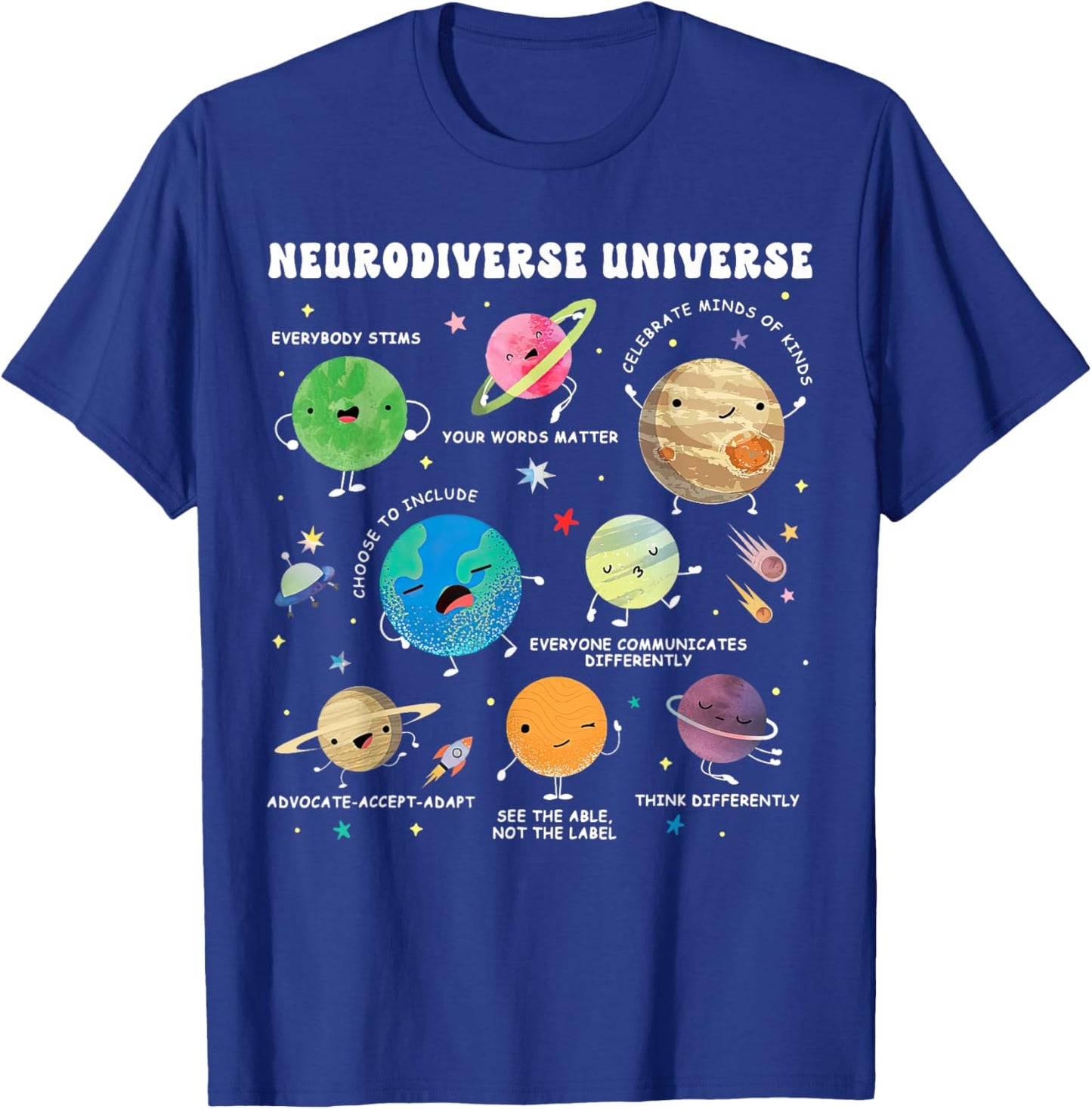 Neurodiverse Universe Space Planet Special Education Teacher T-Shirt - T-Shirt | Royal