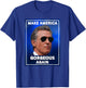 Make America Gorgeous Again, Funny Gavin Newsom Trump Meme T-Shirt - T-Shirt | Royal