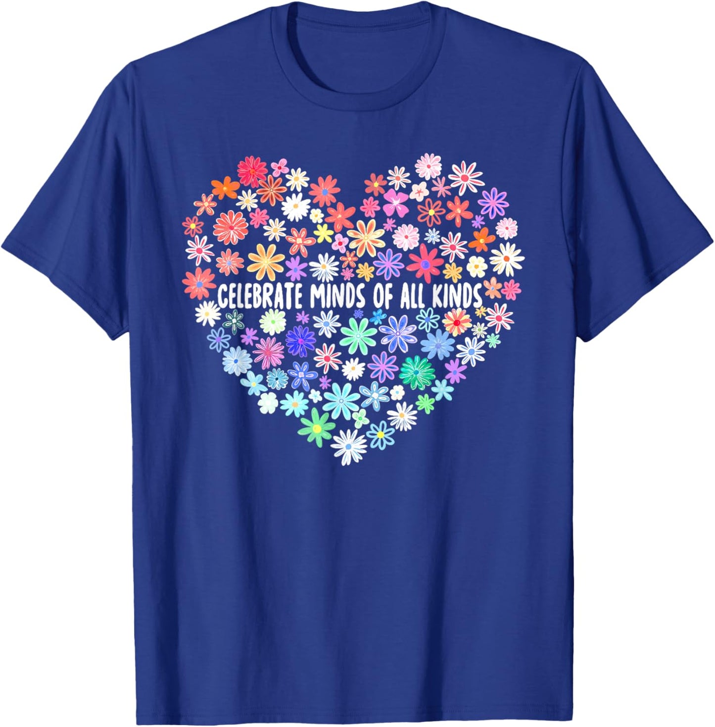 Celebrate Minds of All Kinds Wildflower Autism Awareness T-Shirt - T-Shirt | Royal