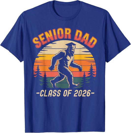 Senior Dad Class of 2026 Bigfoot Vintage Funny Graduation T-Shirt - T-Shirt | Royal