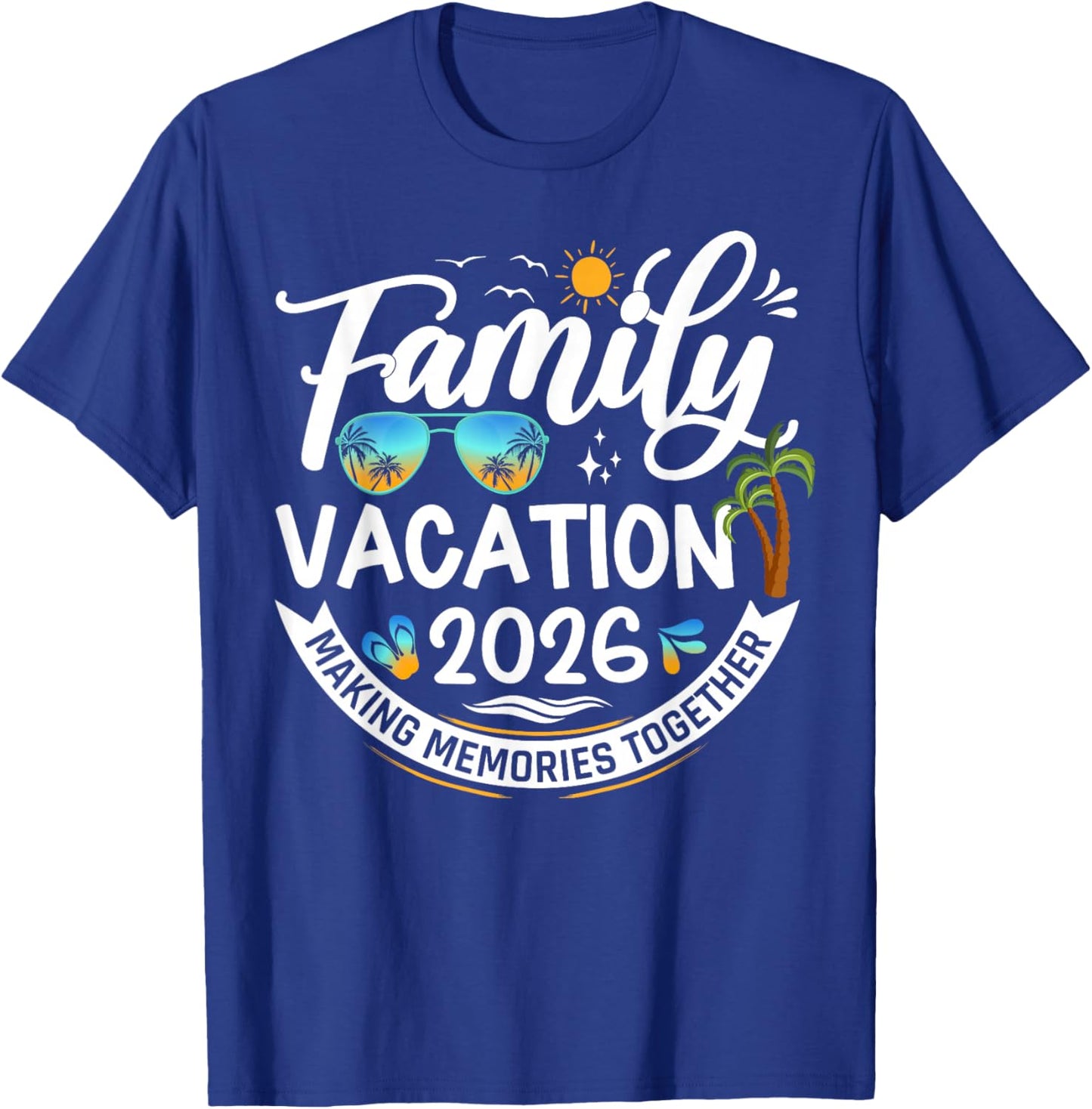 Family Vacation 2026 Summer Matching Family Vacation 2026 T-Shirt - T-Shirt | Royal