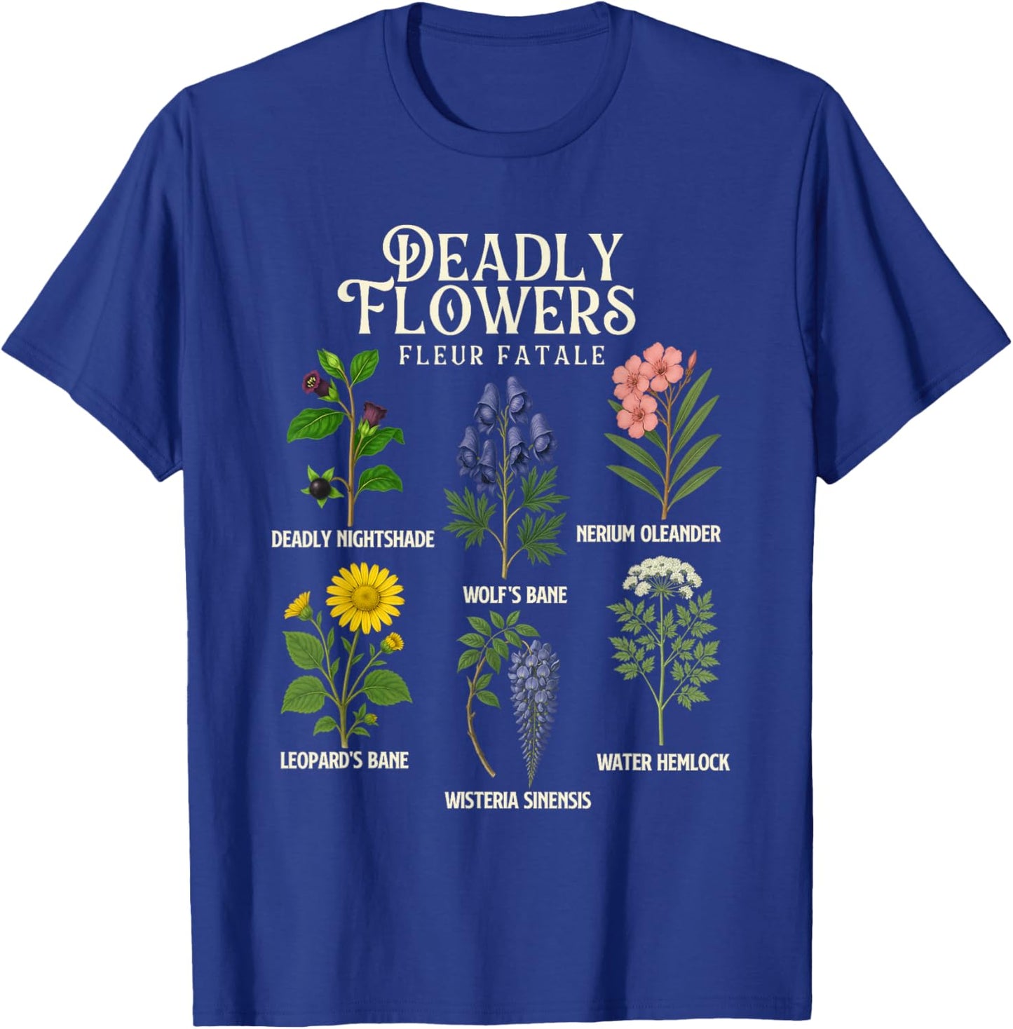 Deadly Flowers - Spooky Halloween Plant Lover Gardening T-Shirt - T-Shirt | Royal