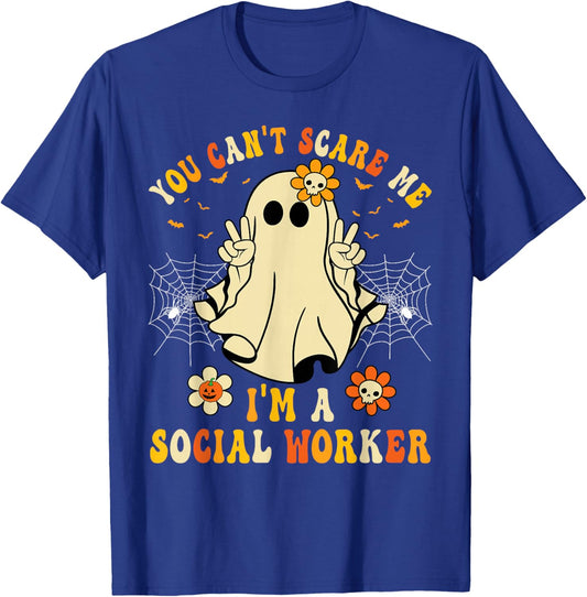 You Can't Scare Me I'm a School Social Worker Halloween T-Shirt - T-Shirt | Royal