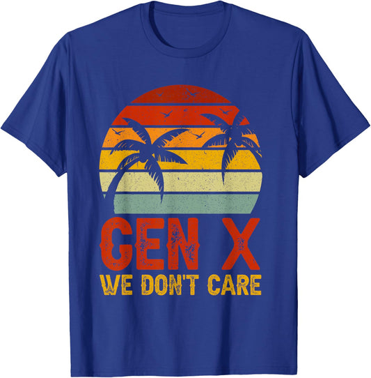 We Don't Care Retro GenX T-Shirt - T-Shirt | Royal
