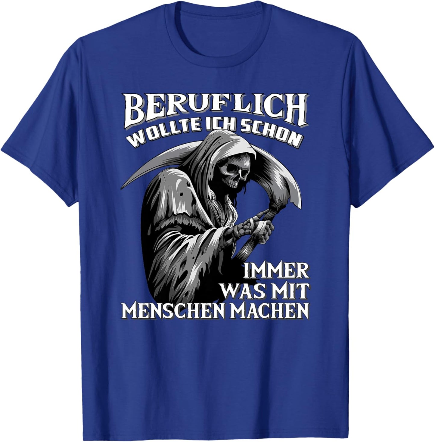 Beruflich wollte ich Schon Immer was mit Menschen Machen Premium T-Shirt - T-Shirt | Royal