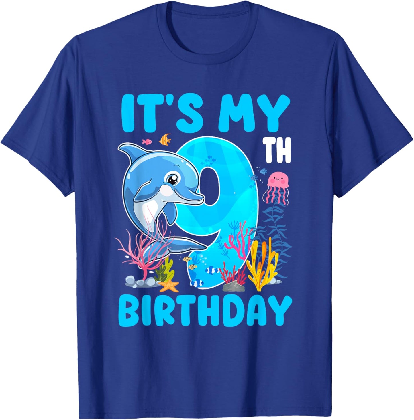It's My 9th Birthday Dolphin Sea Animal Themed 9 Year Old T-Shirt - T-Shirt | Royal