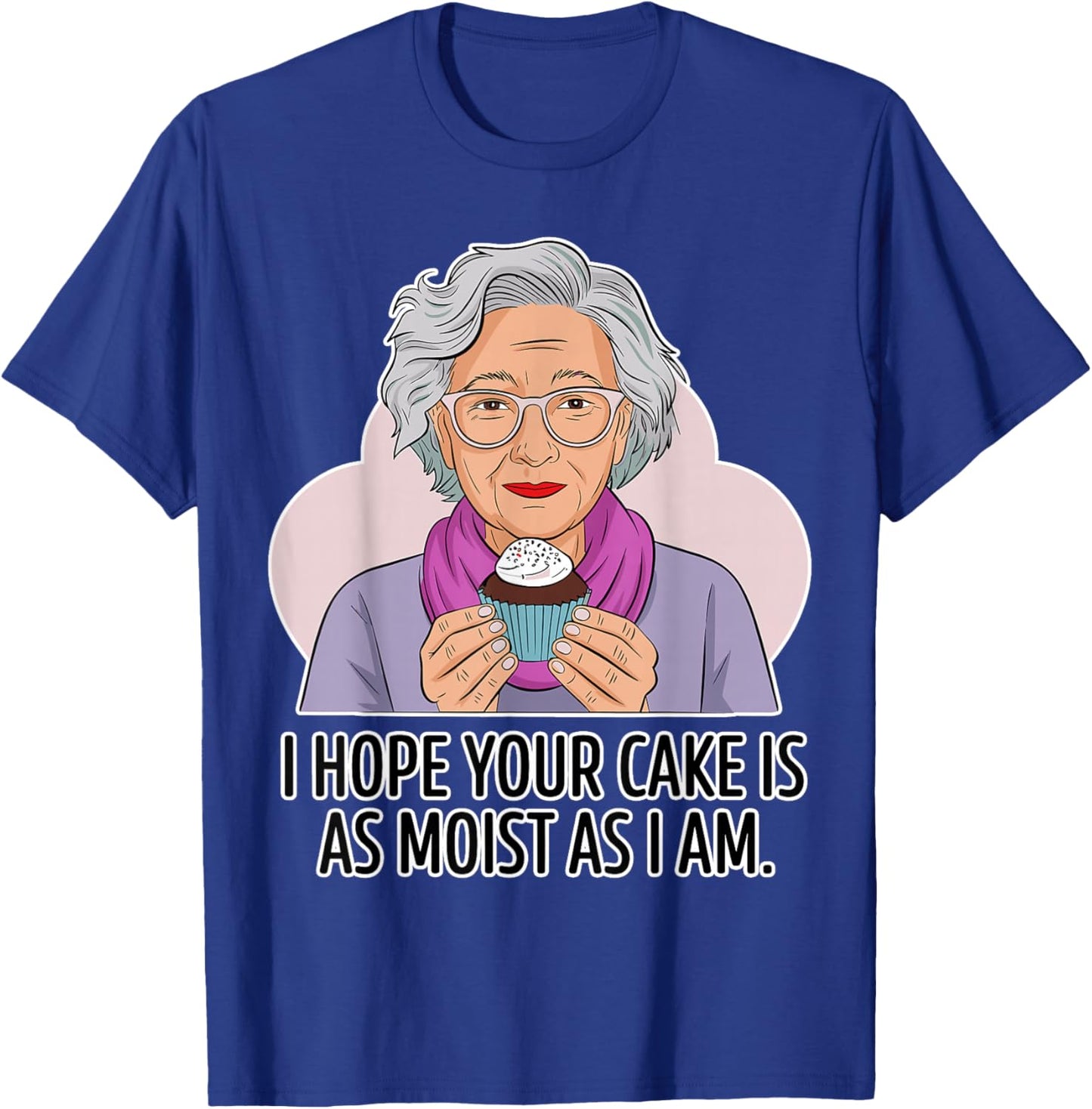 Funny Dirty Adult | Dirty Humor Moist Cake T-Shirt - T-Shirt | Royal