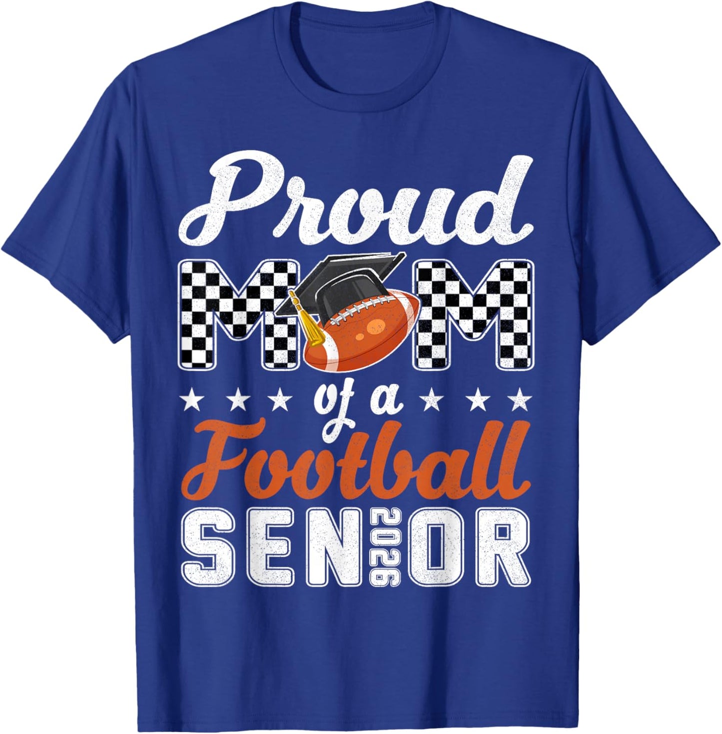 Proud Mom Senior 2026 Football Mom Senior 2026 Graduation T-Shirt - T-Shirt | Royal