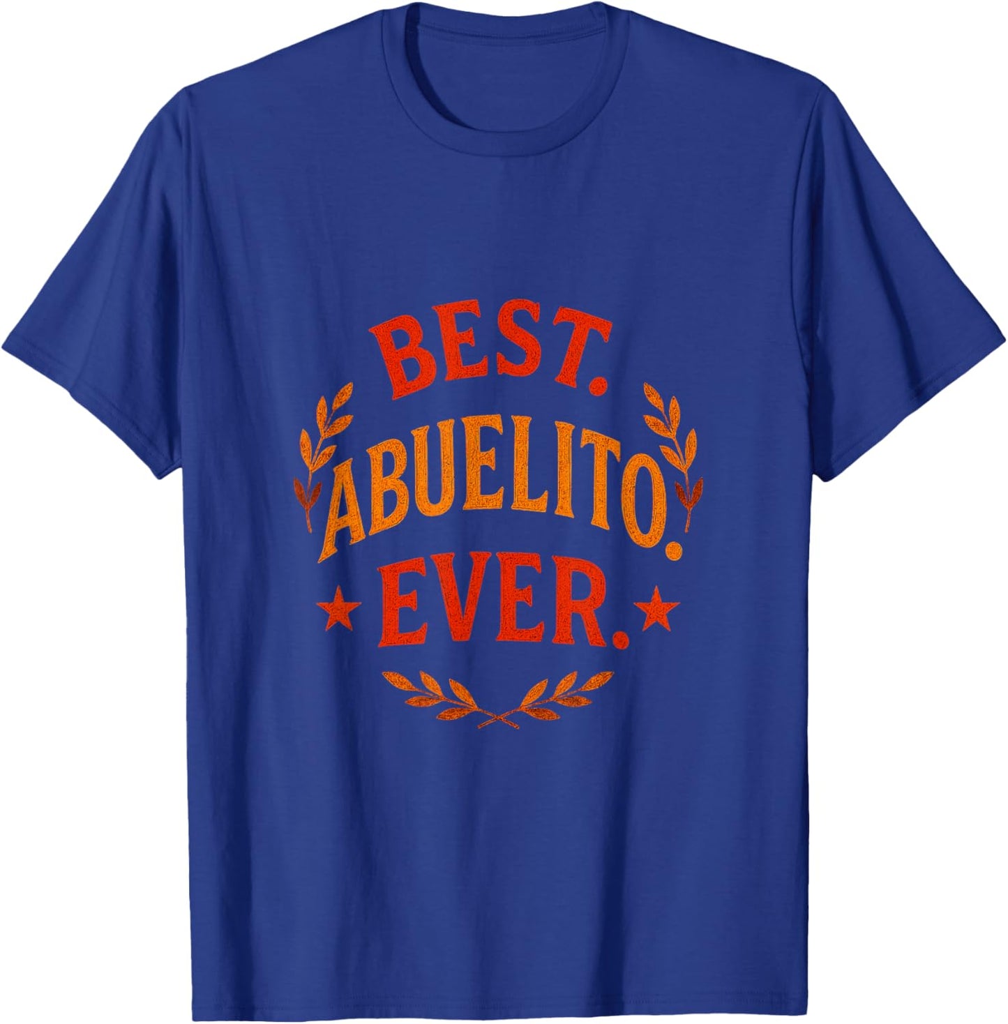 Best Abuelito Ever - Vintage Spanish Grandpa T-Shirt - T-Shirt | Royal