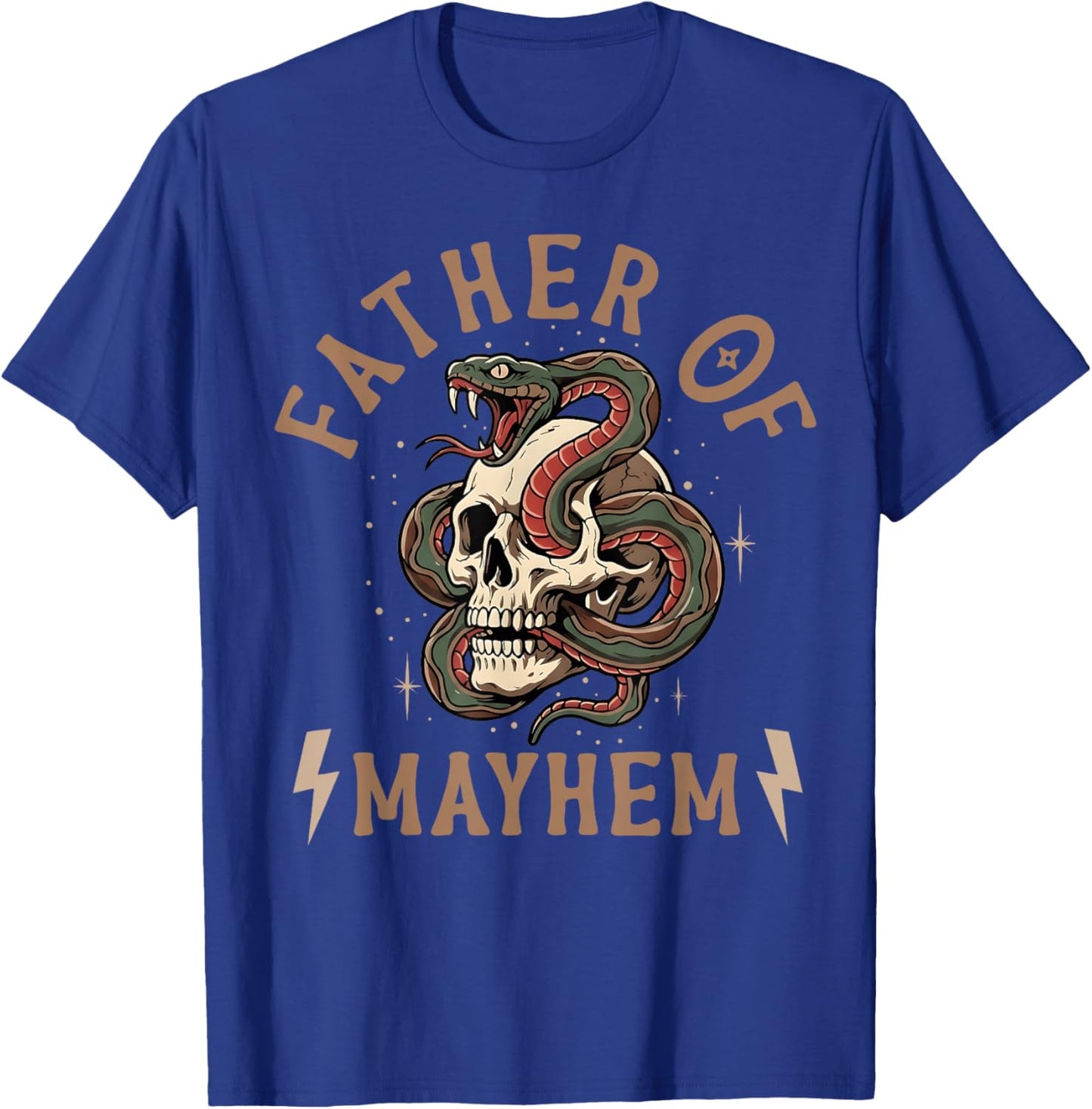 Father of Mayhem Funny Fathers Day Dad Humor Men T-Shirt - T-Shirt | Royal