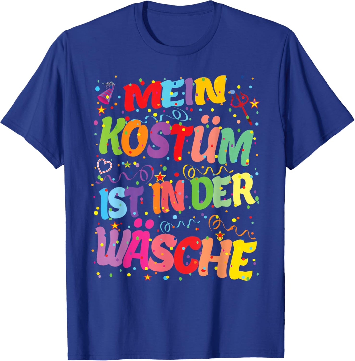 Carnival Costume My Costume is in the Laundry Fancy Dress Hits T-Shirt - T-Shirt | Royal
