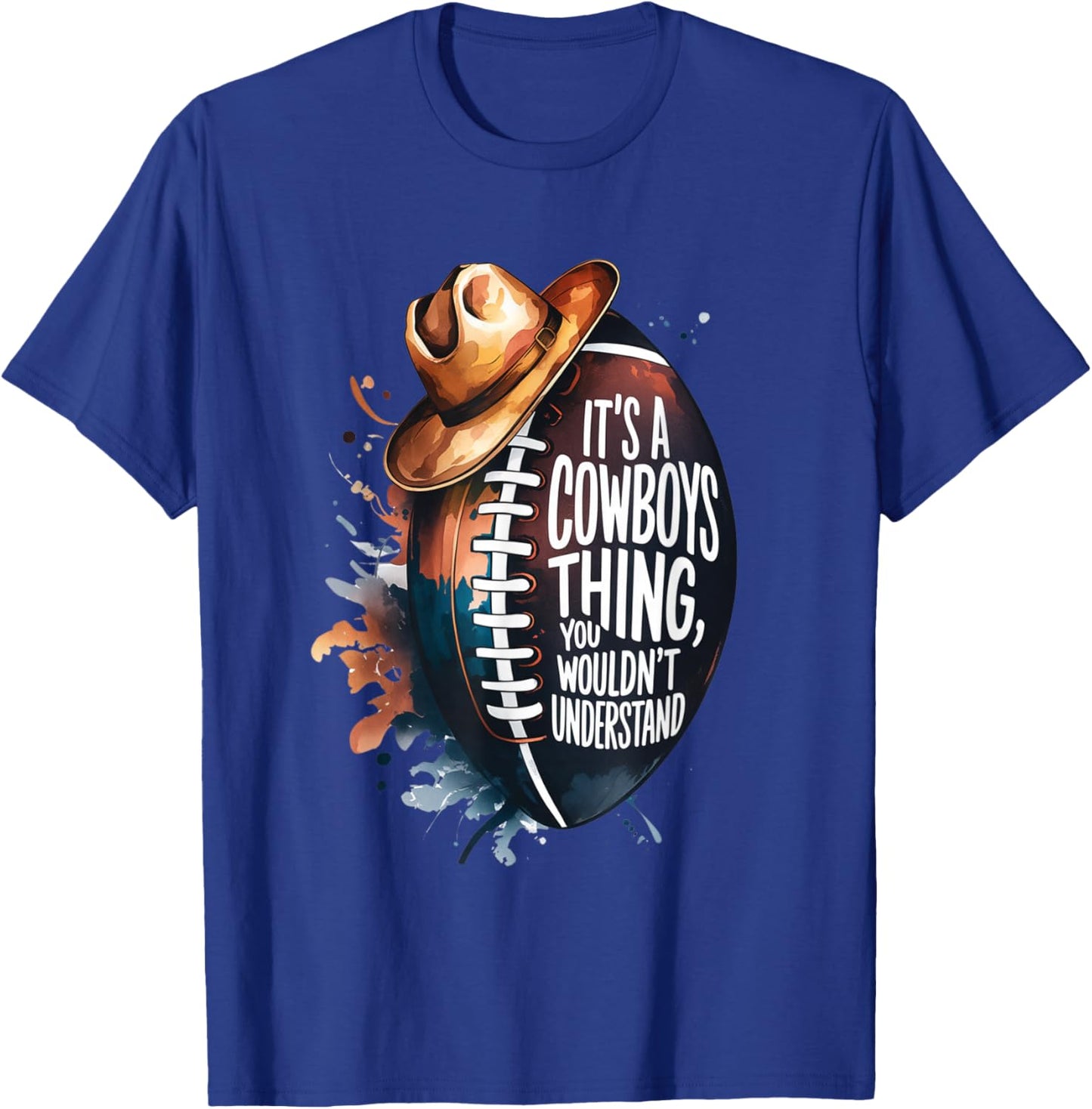 It's A Cowboy Thing You Wouldn't Understand Men Texas Pride T-Shirt - T-Shirt | Royal