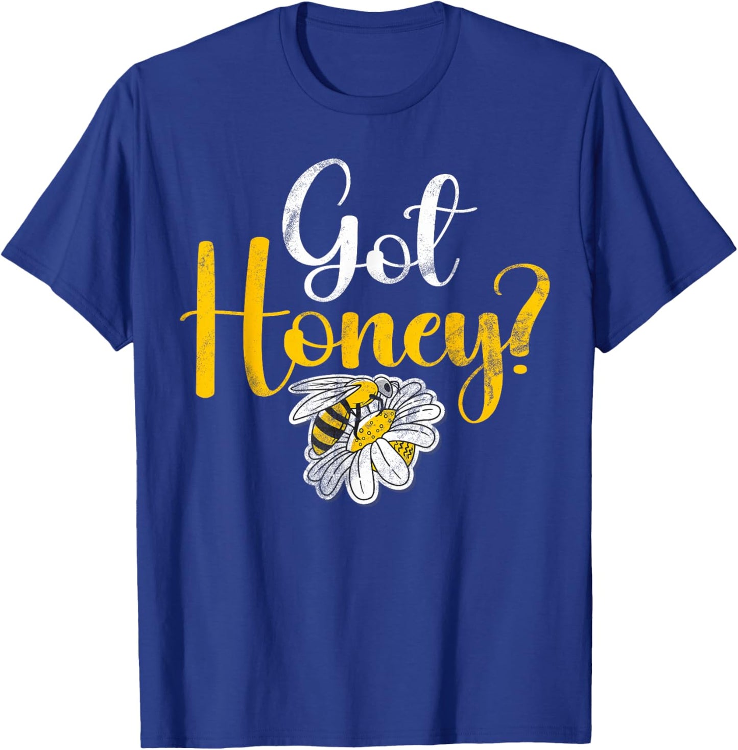 Got Honey T-Shirt - T-Shirt | Royal