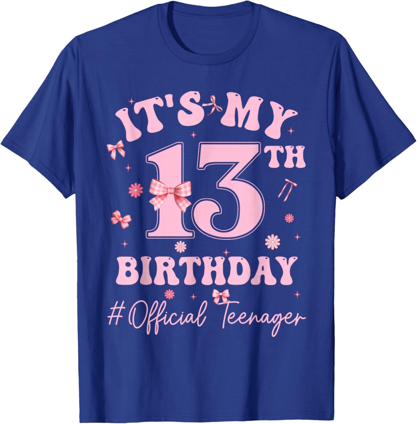 It's My 13th Birthday Girl Pink Bow Official Teenager T-Shirt - T-Shirt | Royal