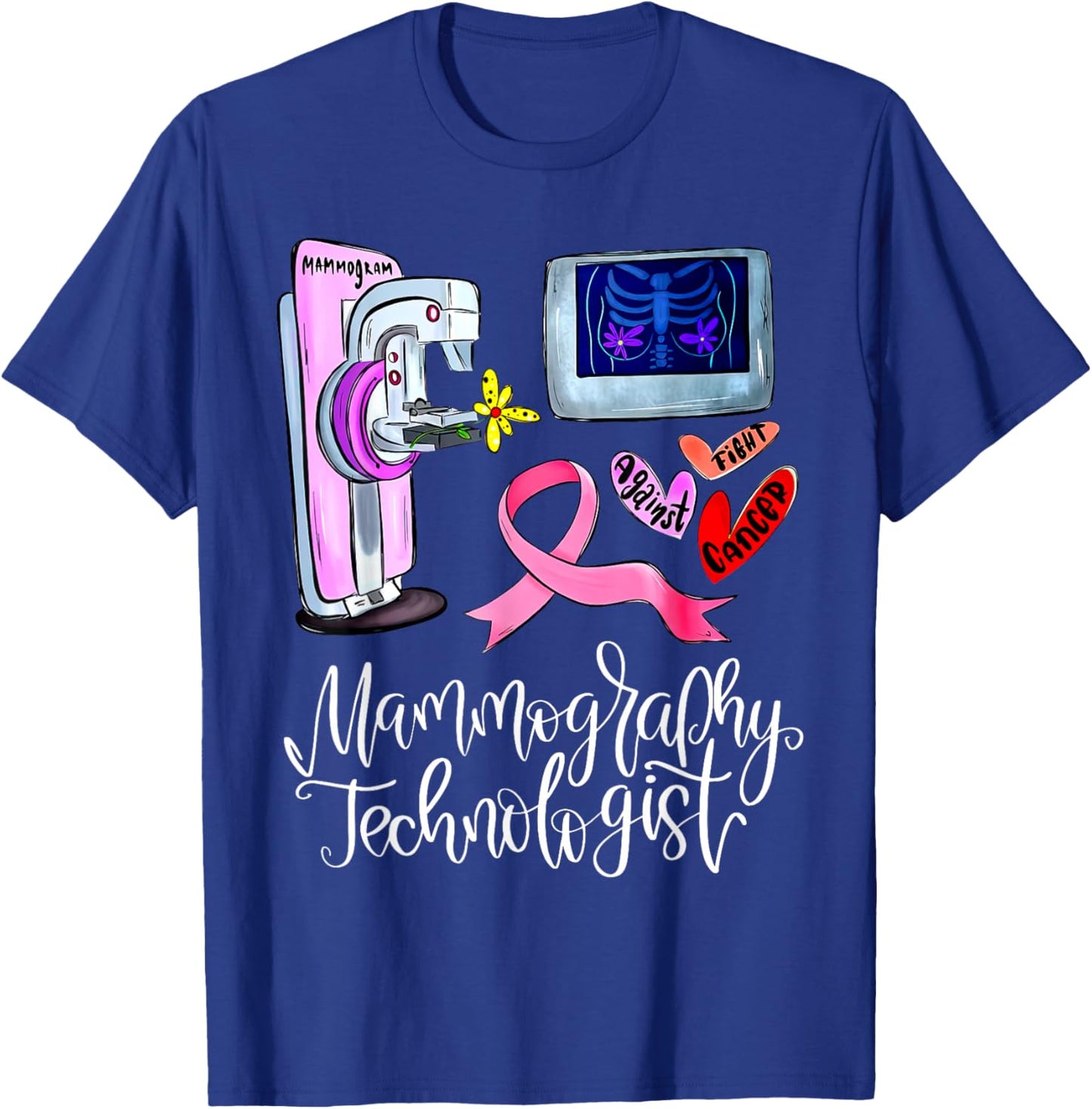 Mammography Tech Mammo Technologist Ultrasound Radiology T-Shirt - T-Shirt | Royal