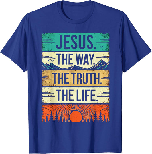 Jesus the way the truth the life T-Shirt - T-Shirt | Royal