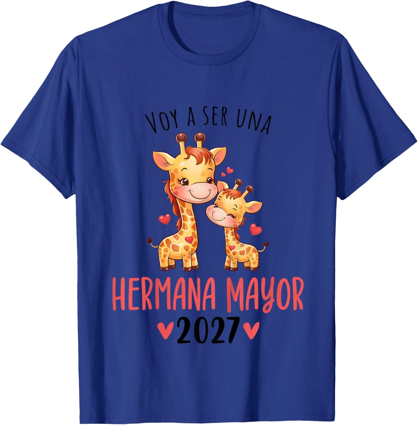 Promoted to Big Sister 2027 Spanish Hermana Mayor 2027 T-Shirt - T-Shirt | Royal