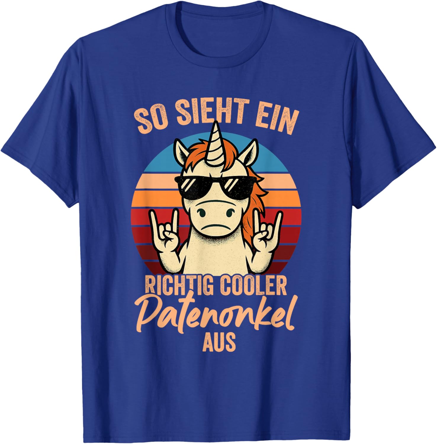 So sieht EIN Richtig Cooler Patenonkel Aus T-Shirt - T-Shirt | Royal
