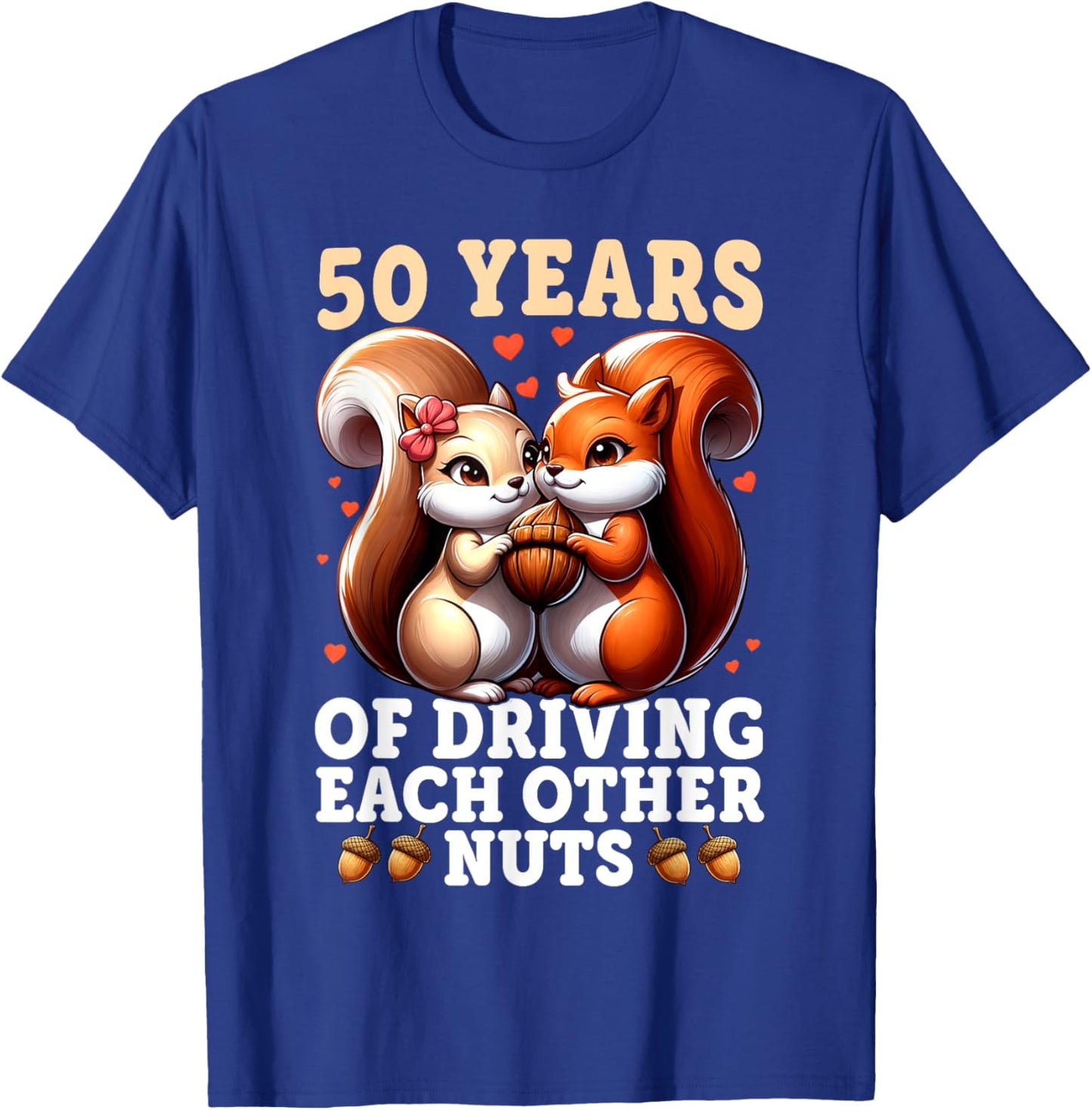 50th Wedding Anniversary - 50 Years of Marriage Funny Couple T-Shirt - T-Shirt | Royal