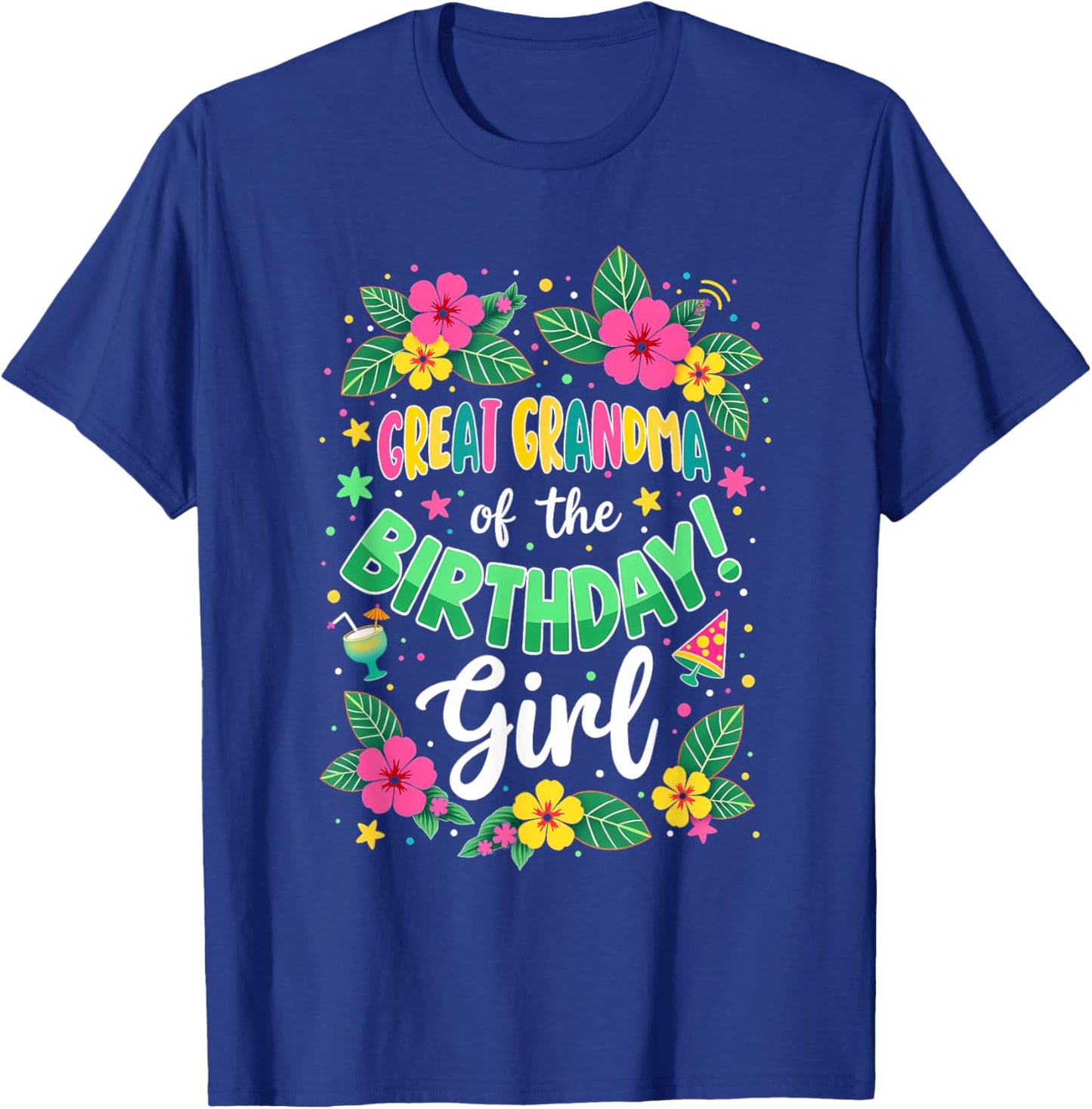Aloha Hawaii Great Grandma Of The Birthday Girl T-Shirt - T-Shirt | Royal
