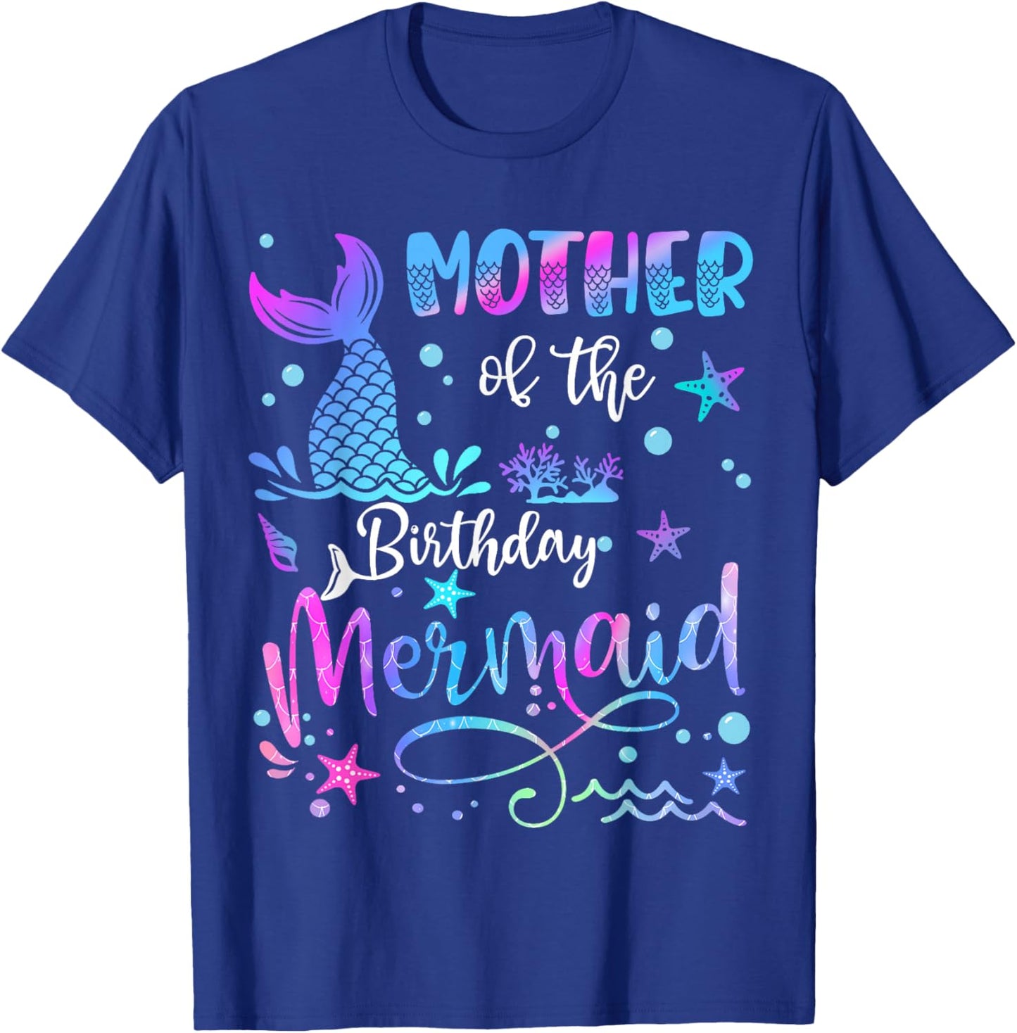 Mother Of The Birthday Mermaid Matching Family T-Shirt - T-Shirt | Royal