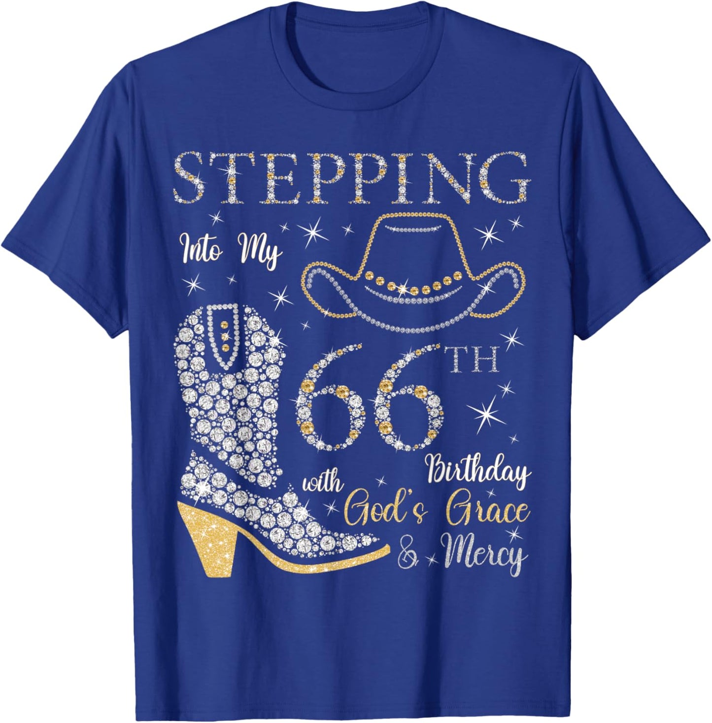 Stepping Into My 66th Birthday With God's Grace and Mercy T-Shirt - T-Shirt | Royal