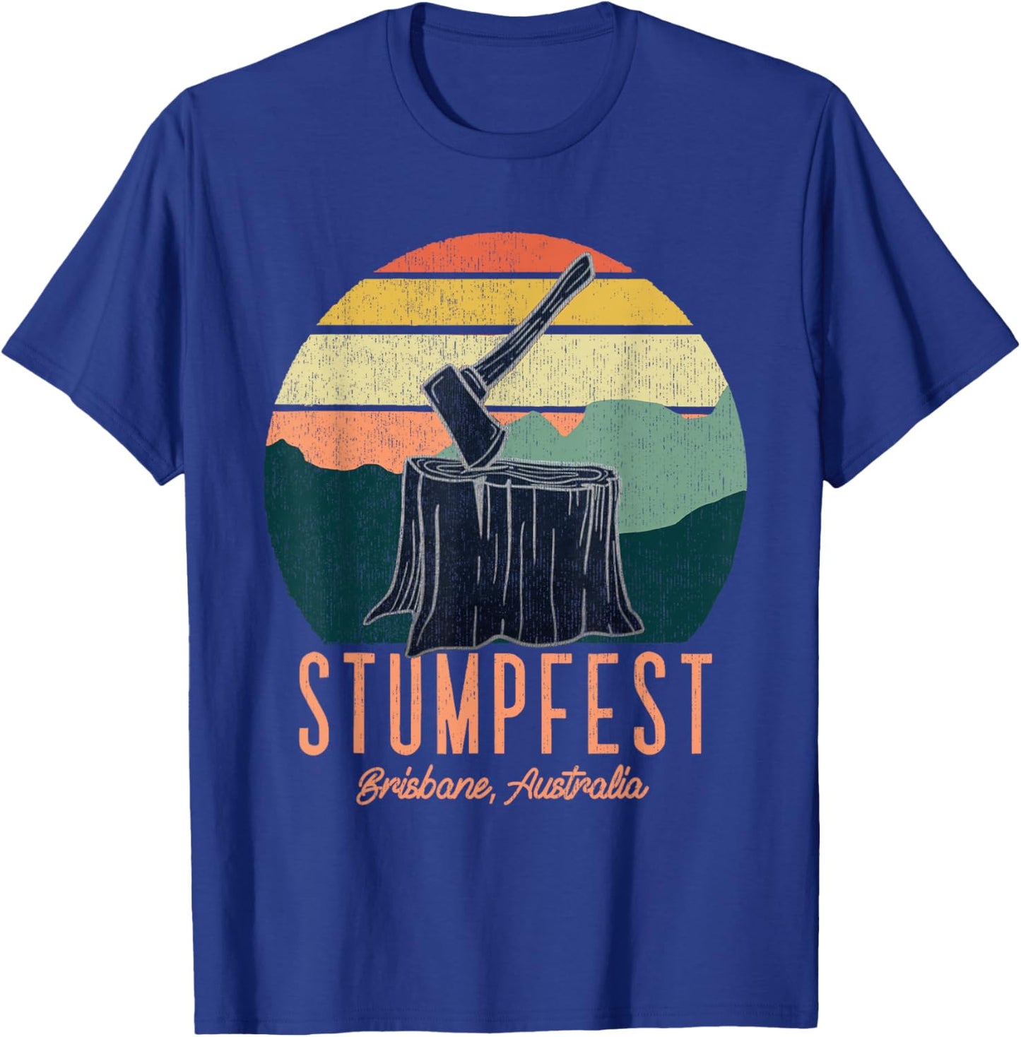 Vintage Funny Stumpfest 2024 Brisbane Get Sweaty T-Shirt - T-Shirt | Royal