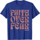 Faith Over Fear Inspirational Christian Worship Bible Verse T-Shirt - T-Shirt | Royal