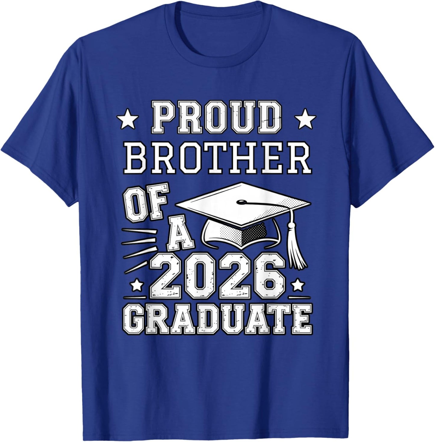 Cute Proud Brother 2026 Graduate Graduation Family Matching T-Shirt - T-Shirt | Royal