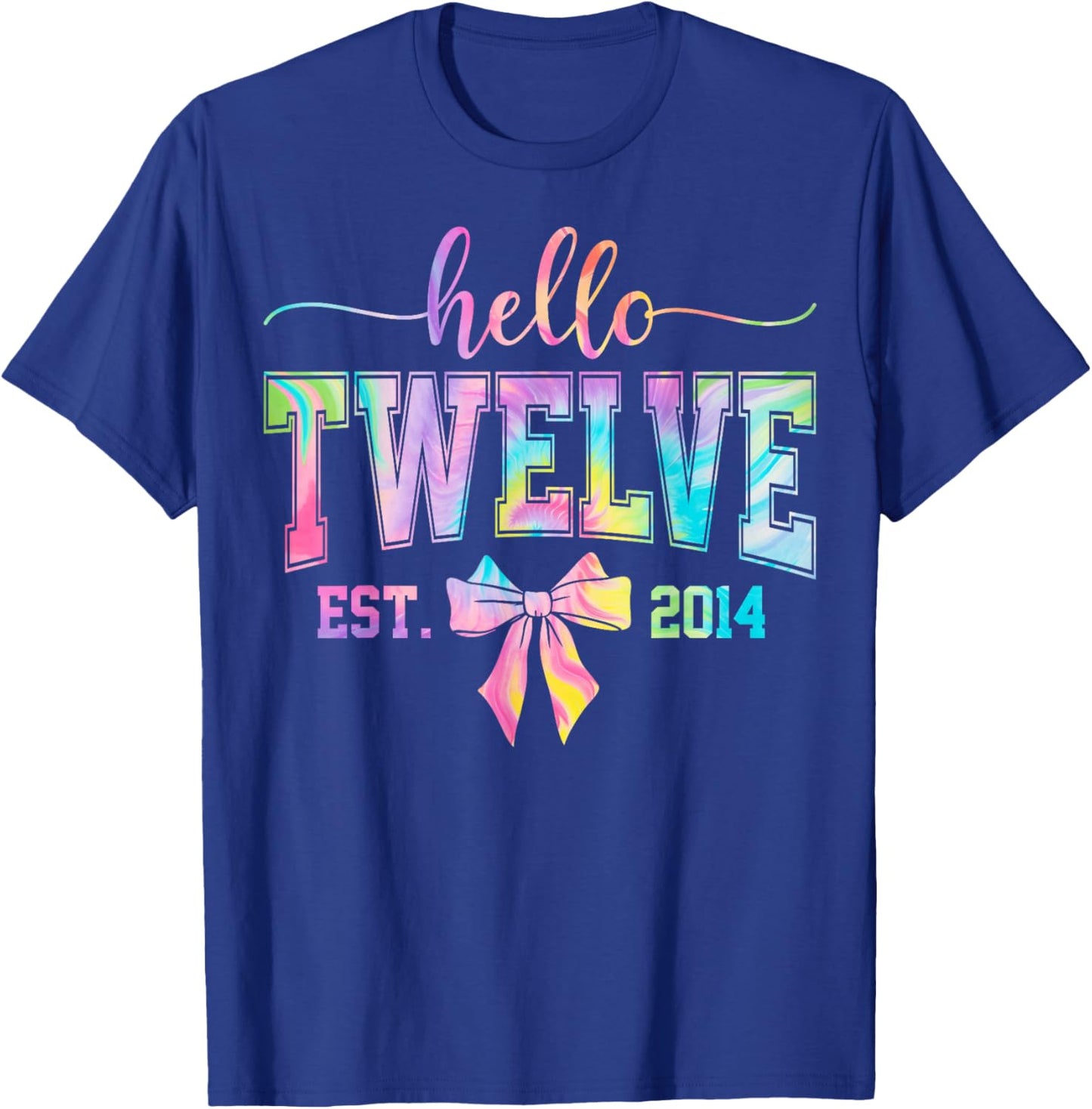Hello Twelve EST 2014 12th Birthday Coquette 12 Year Girl T-Shirt - T-Shirt | Royal