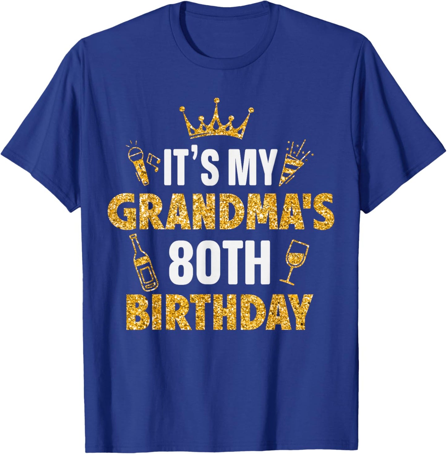 It's My GRANDMA's 80th Birthday 1945 80 Years Old T-Shirt - T-Shirt | Royal