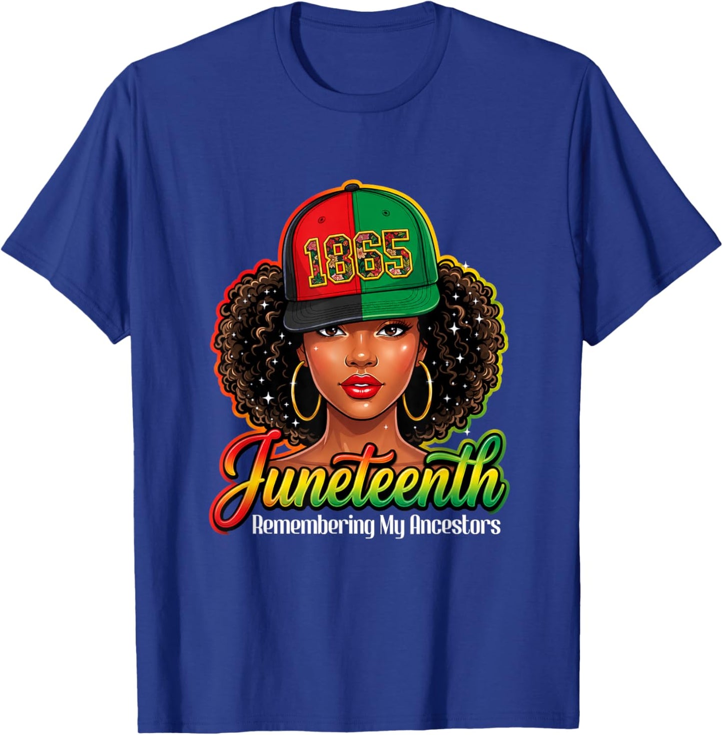 Juneteenth Remembering My Ancestors Black Women Juneteenth T-Shirt - T-Shirt | Royal