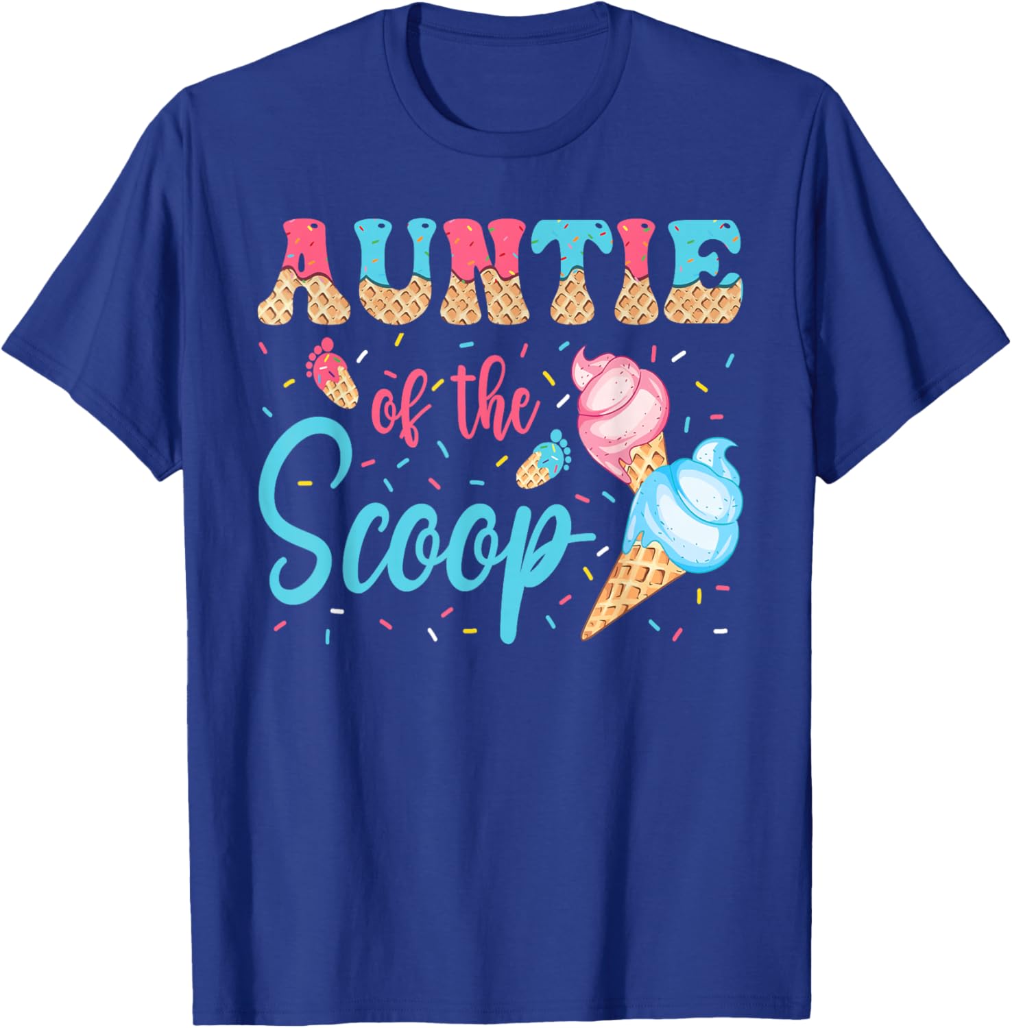 Auntie Of The Scoop Ice Cream Gender Reveal Baby Shower T-Shirt - T-Shirt | Royal