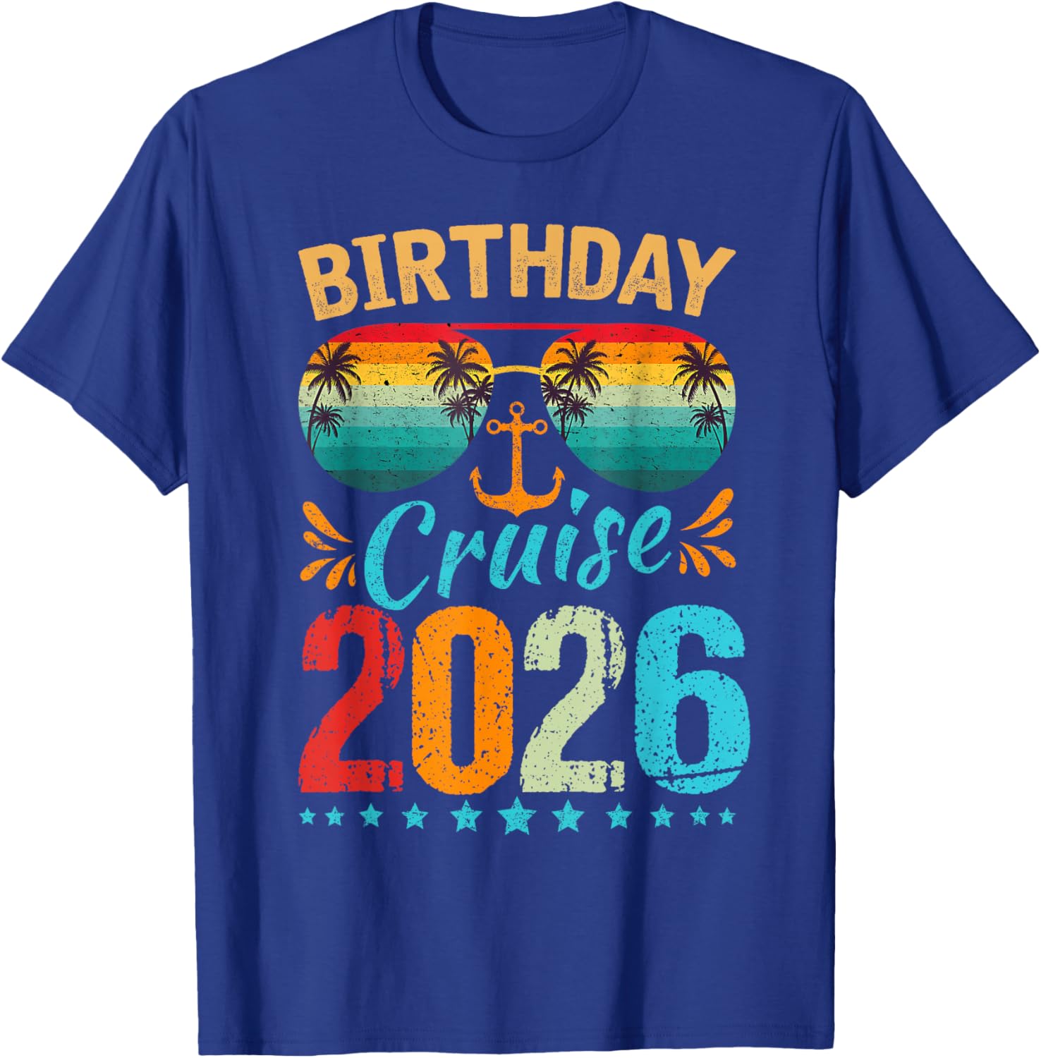 Birthday Cruise 2026 Hawaii Summer Vacation Beach Family T-Shirt - T-Shirt | Royal